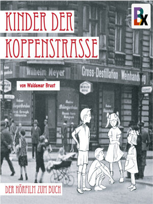 cover image of Kinder der Koppenstrasse